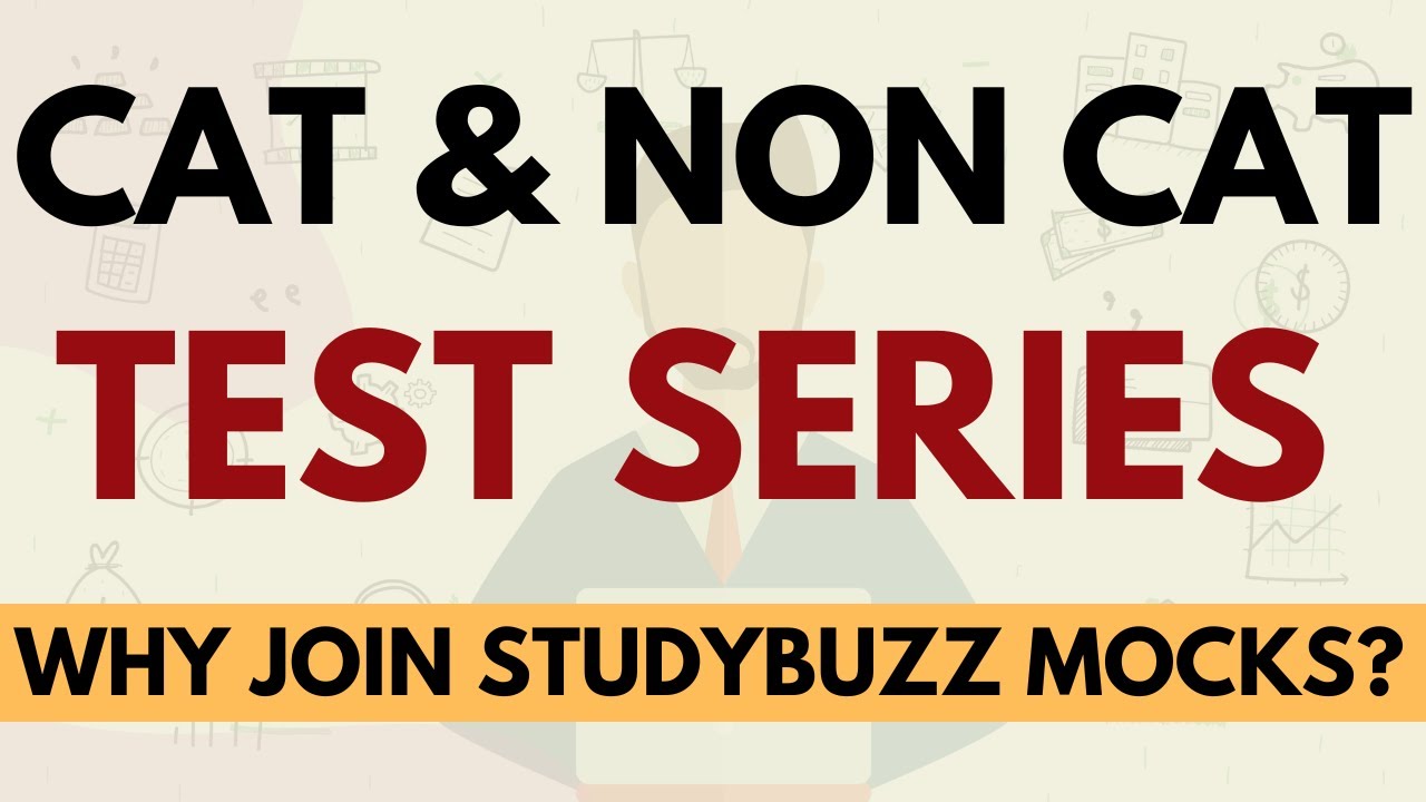 Test series for CAT & Non CAT exams launched | Why join StudyBUZZ mocks ...