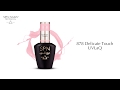 Video: 878 Delicate Touch UV LaQ 8ml