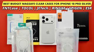Best Clear Magsafe Cases for iPhone 18 Pro Silver - RINGKE, SPIGEN, JETECH, ESR, TOCOL Review