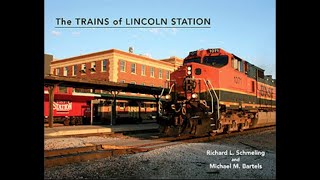 The Trains of Lincoln Station