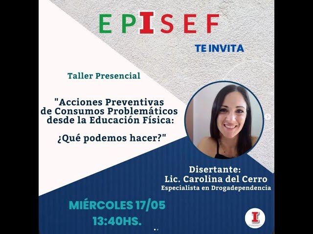 EPISEF - Acciones Preventivas de Consumos Problemáticos desde la Educación Física