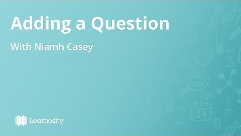 Adding a Learnosity Question