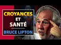 Comment nos penses affectentelles notre sant   bruce lipton