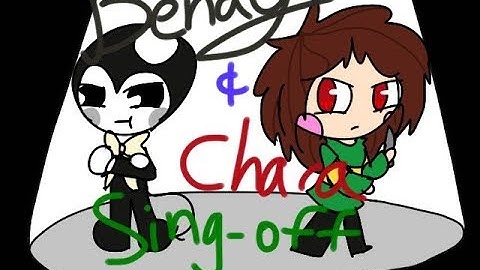 Bendy vs Chara/ who sings it better?