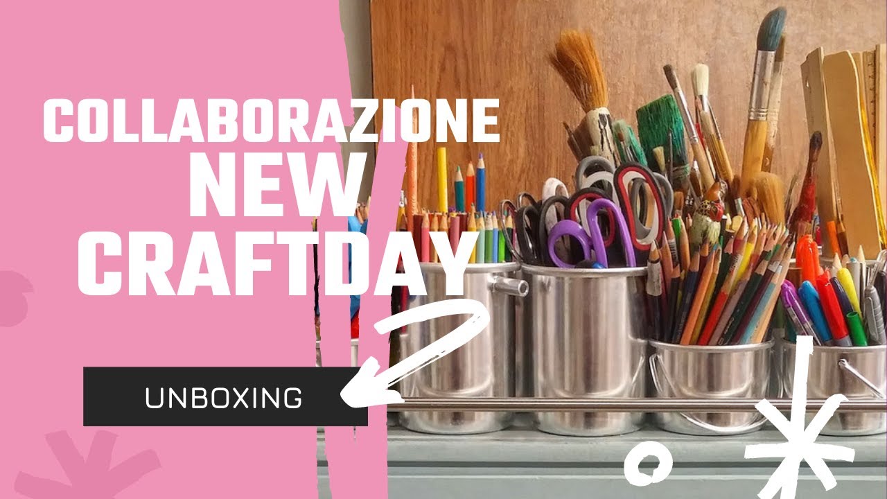 Collaborazione New CraftDay 🤩 Unboxing