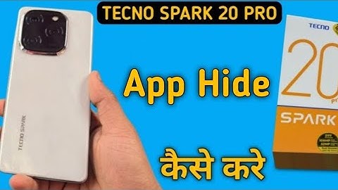 Tecno Spark 20 Pro app hide kaise kare, how to hide apps in tecno, how to stick apps in tecno phone