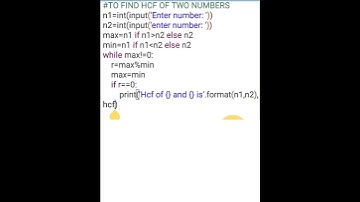 To find hcf of two numbers  ||Python || Basics