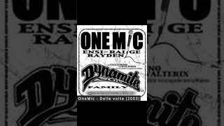 Onemic - Delle Volte (sample)