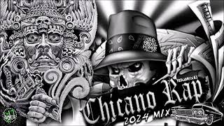 Chicano Rap [YoDubMixes 2024 Mix]