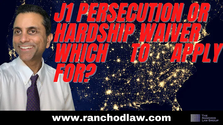 What is the difference Between J1 Persecution Waiver and J1 Exceptional  Hardship Waiver