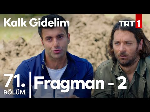 Kalk Gidelim 71. Bölüm 2. Fragman