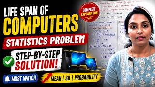 Life Span of Computers  Normal Distribution Problem  Mean & SD  Step by Step Sol