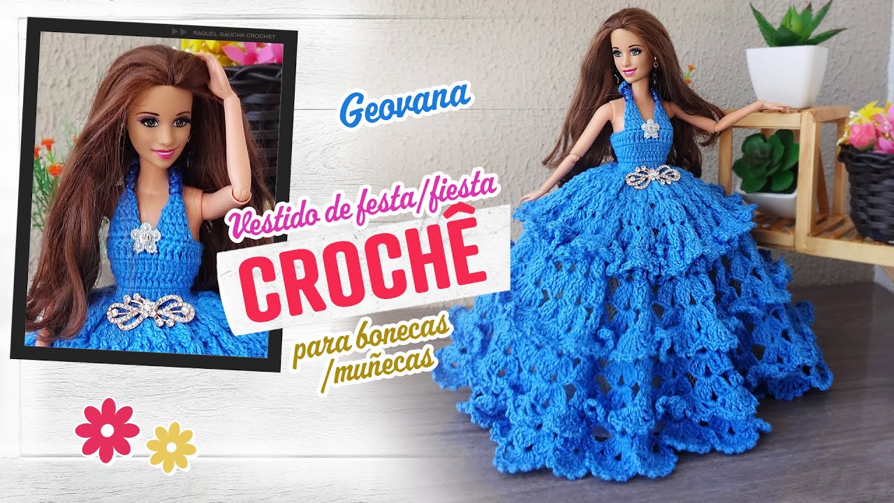 Vestido de crochê Barbie/ Vestido a crochet muñeca Barbie/ Crochet