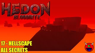 Hedon: Bloodrite - 17 Hellscape (MAP17) - All Secrets No Commentary
