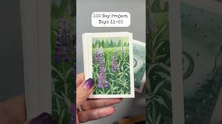 100 Day Project, Days 11-20 #aceoart #100dayschallenge #watercolorpainting
