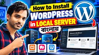 How to Install WordPress on Local Server in Bengali | WordPress Localhost Installation Tutorial