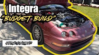 The Integra Needed Some Love.. Maintenance & A Few Upgrades!! Budget Build EP.6