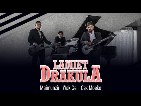 Maimunzir (Bang Gaes) - Lamiet Drakula (Official Music Video)