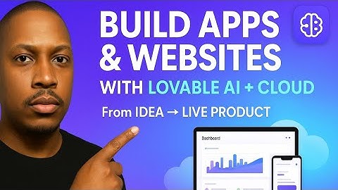 Build Real Apps & Websites with Lovable AI + Cloud – From Idea to Launch!