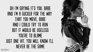 Never Be the Same - Camila Cabello (Lyrics)