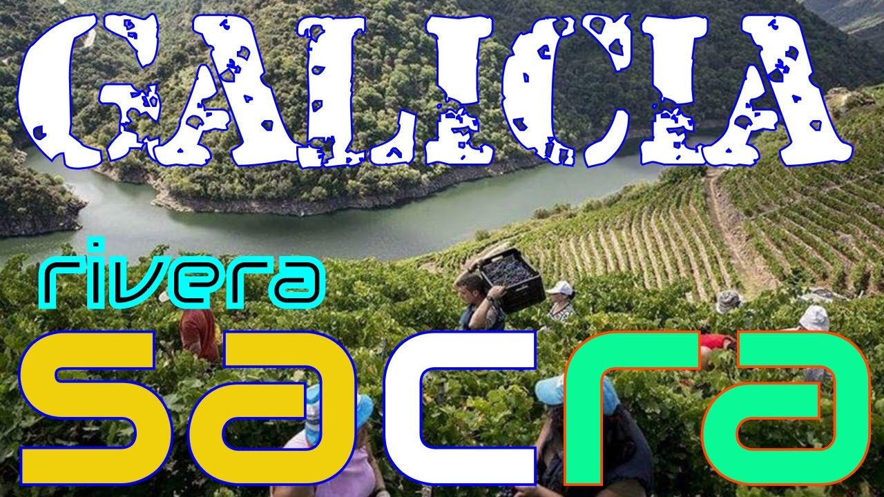 GALICIA RIBERA SACRA
