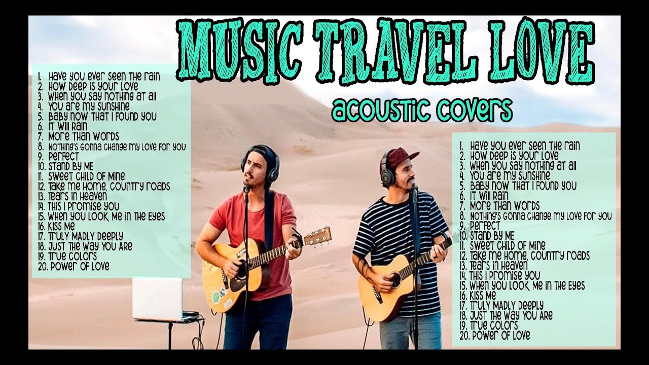 Music Travel Love   New Acoustic Cover Songs 2023 Non Stop Playlist  Music Avenue