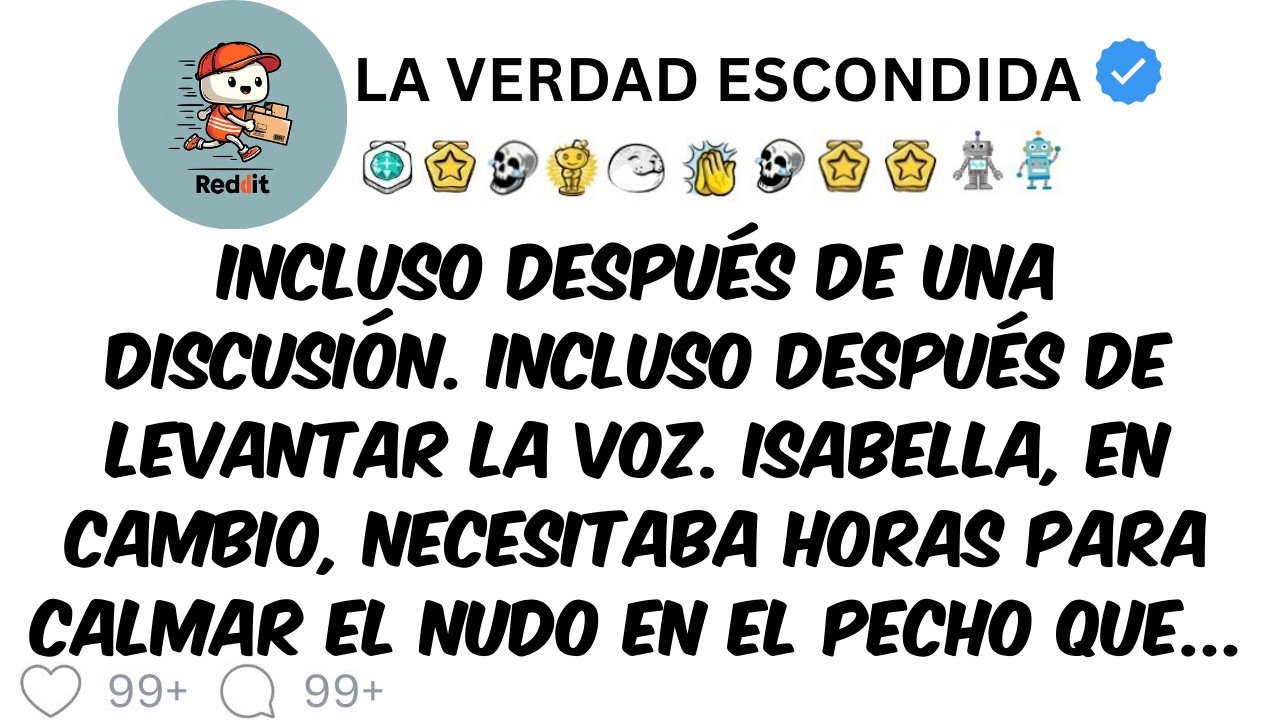 Pensó que yo exageraba. Descubrió demasiado tarde que ya no estaba allí