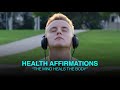 I am healthy  health affirmations  i am affirmations
