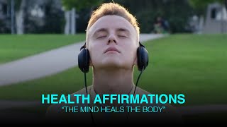 I Am Healthy - Health Affirmations I Am Affirmations