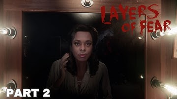 Layers of Fear (2023) | PC Walkthrough Gameplay Part 2 - PAINTER