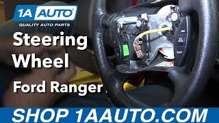 How to Replace Steering Wheel 98-12 Ford Ranger