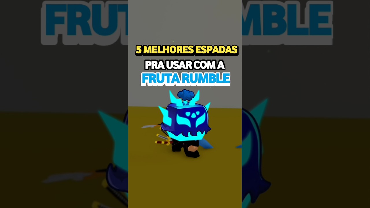 As 5 MELHORES ESPADAS pra usar com a fruta RUMBLE no BLOX FRUITS