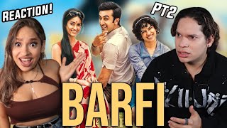 One Of Our Favourite Indian Movies EVER!  BARFI MOVIE REACTION/REVIEW pt2