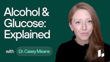 Monitoring Blood Glucose Levels & What Does ALCOHOL Do? Metabolic Health Basics | Dr. Casey Means