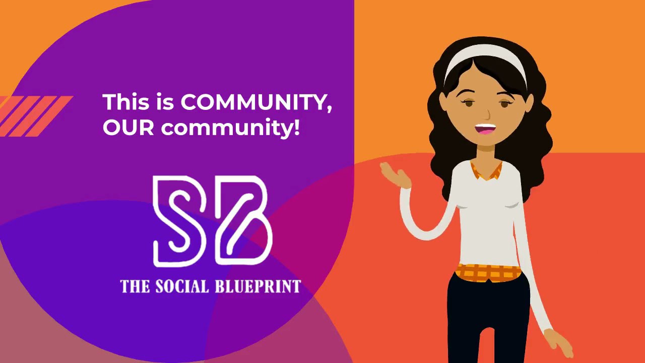 The Social Blueprint Overview Video