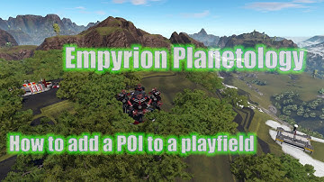 Empyrion Planetology: How to add a POI to a playfield