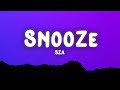 SZA - Snooze Lyrics