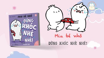 #miubenho TẬP 5 - ĐỪNG KHÓC NHÈ NHÉ! - TRUYỆN EHON KỸ NĂNG SỐNG - HOẠT HÌNH CHO TRẺ EM-CHẤT LƯỢNG HD
