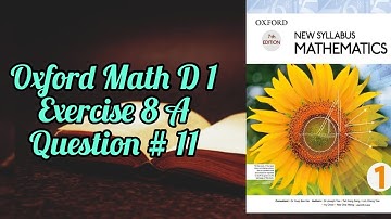 Mathematics book (D1)| 7th addition|Exercise 8 A|Q# 11|Mathematics at Home| In urdu