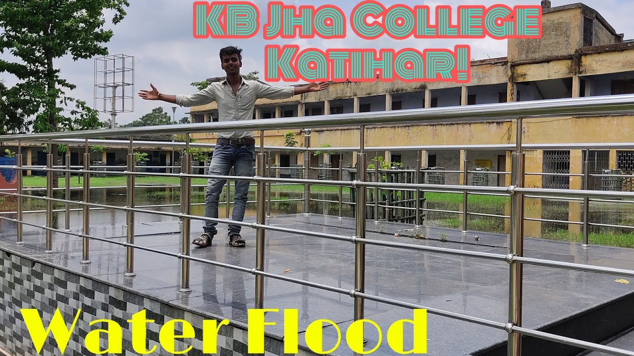 KB Jha College Katihar Water Flood YouTube KB Jha College Katihar Water Flood YouTube