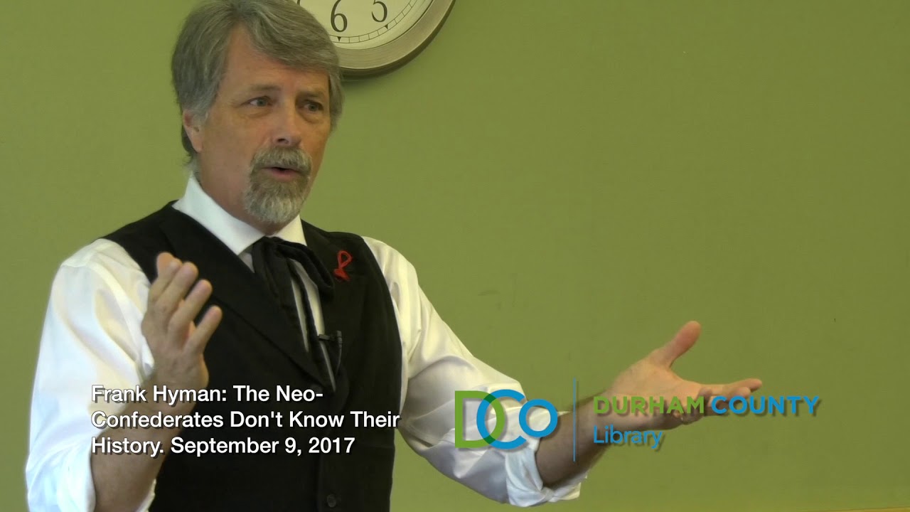 Frank Hyman: The Neoconfederates Don't Know Their History