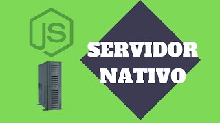 CRIANDO SERVIDORES WEB COM NODE JS