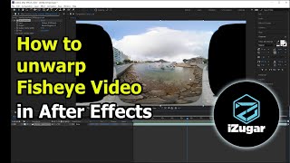 How to unwarp fisheye in After Effects for VR