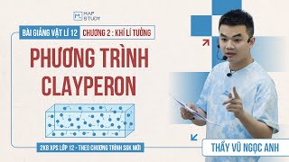 [Physics 12 - 2K8 XPS Grade 12] Clayperon Equation (BEST) | Teacher VNA News