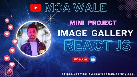 Mini Project||Image Gallery Find Image Any Name||Unsplash Image Gallery In Hindi By React js