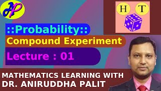 Probability Theory - Chapter 02 - Compound Experiment - Lecture 01 Guide