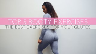 TOP 5 GLUTE EXERCISES YOU SHOULD BE DOING (CHALLENGING WORKOUT)