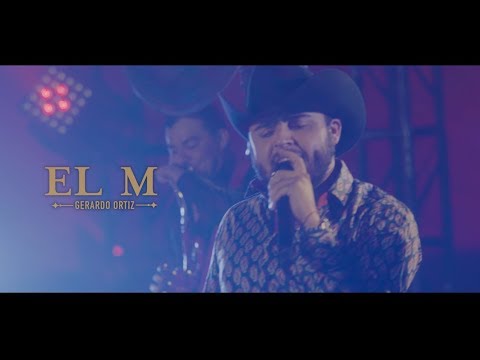 Gerardo Ortiz - El M