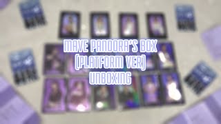 ♡ MAVE:(메이브)  [PANDORA'S BOX] (Platform ver.) UNBOXING ♡