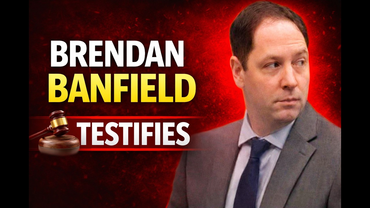 Brendan Banfield Trial: Brendan's FULL TESTIMONY